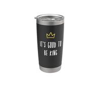 El mejor papá, qué ironía Good To Be King, Día del Padre Vaso térmico de acero inoxidable de doble pared