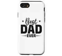 El Mejor papá Siempre del día del Padre Cita papá Feliz día del Padre Carcasa para iPhone SE (2020) / 7/8