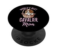 El Mejor Perro Cavalier Mom Cavalier King Charles Spaniel PopSockets PopGrip Adhesivo