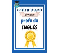 El mejor profesor de inglés: regalo para profesores y maestros: Cuaderno de notas A5 rayado / Cuaderno original para profe infantil, primaria, secundaria, bachillerato