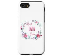 El mejor regalo de Lala con flores rosas divertidas para tía, abuela y mamá Carcasa para iPhone SE (2020) / 7 / 8