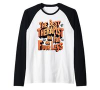 El mejor terapeuta tiene piel y cuatro patas Animal Perro Mascota Amor Camiseta Manga Raglan