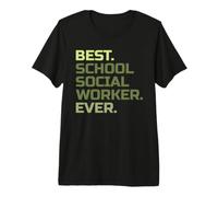 El Mejor Trabajador Social Escolar jamás enseñado a educar al Maestro Camiseta Premium