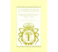 El memorial de Oseira en el códice 15-B del AHN: Aportaciones a la Historia, Arte y Patrimonio del monasterio (1486-1828) (SIN COLECCION)