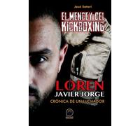 El mencey del kickboxing: Crónica de un luchador