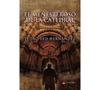 el menesteroso de la catedral