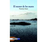 EL MENOR DE LOS MARES | Francisco Saura Perez