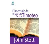 EL MENSAJE DE LA SEGUNDA CARTA A TIMOTEO