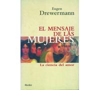 El mensaje de las mujeres | Eugen Drewermann