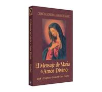 El Mensaje de María de Amor Divino