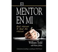El Mentor en Mi: Qué hacer & Qué No Hacer