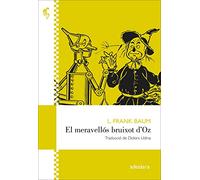 El meravellós bruixot d’Oz: 9 (BAUARD)