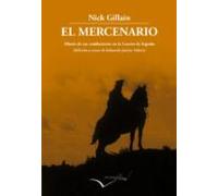 El Mercenario: Diario de un combatiente en la Guerra de España: 25 (Leer y Viajar)