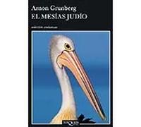 El mesías judío | Arnon Grunberg