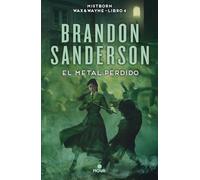 El metal perdido (Wax & Wayne 4): Una novela de Mistborn (Nova)