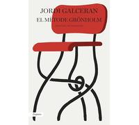 El mètode Grönholm (Edició 20è aniversari) (EMPURIES NARRATIVA)
