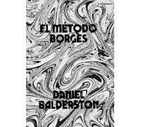 El método Borges: 3 (Fuera de Serie)