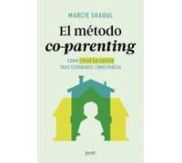 El método co-parenting: Cómo criar en equipo tras separaros como pareja (Superfamilias)