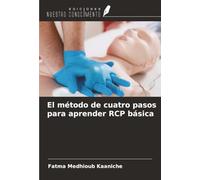 El método de cuatro pasos para aprender RCP básica