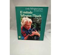 El Metodo Tellington Ttouch: Como Influir Sobre El Comportamiento Sal