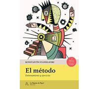 El método: Entrenamiento y ejercicios (LA PAJARITA DE PAPEL EDICIONES)