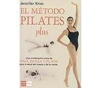El método pilates plus | Jennifer Kries