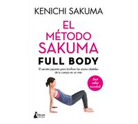 El método Sakuma Full Body. | Kenichi Sakuma