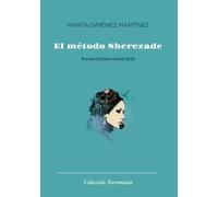 El método Sherezade (TORREMOZAS)