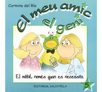 El meu amic el geni 5: El mòbil, només quan es necessita.