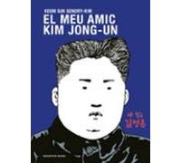 El Meu Amic Kim Jong-un