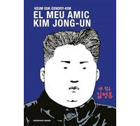 El meu amic Kim Jong-un (Reservoir Gráfica)