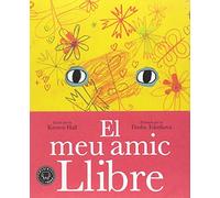 El meu amic Llibre (SIN COLECCION)