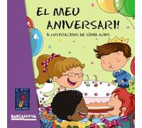 El meu aniversari! (Llibres infantils i juvenils - El Petit Univers)