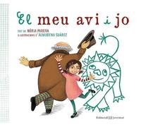 El meu avi i jo (Álbumes Ilustrados)