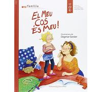 El meu cos és meu! (Conocer y comprender)