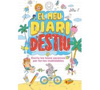El meu diari d' estiu Blackie Books: Escriu les teves vacances per fer-les inoblidables