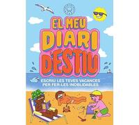 El meu diari d'estiu vol.1: Escriu les teves vacances per fer-les inoblidables (SIN COLECCION)