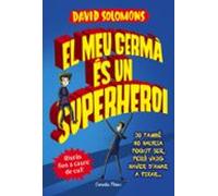 El Meu Germa Es Un Superheroi