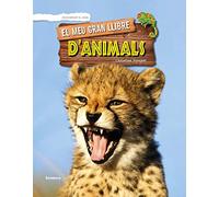 El meu gran llibre d'animals: 1 (Descobrint el món)