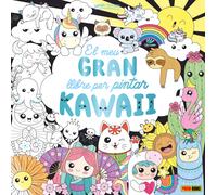 EL MEU GRAN LLIBRE PER PINTAR KAWAII