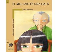 El meu iaio és una gata: 4 (Maleta Màgica)