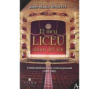 El meu Liceu abans del foc: Crònica històrica d'una vivència personal (1985-1992): 13 (Assaig)