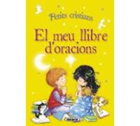 Meu Llibre D'Oracions (Petits Cristians)