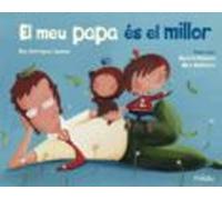 El Meu Papa Es El Millor (MIAU CATALAN ALBUM INFANTIL)