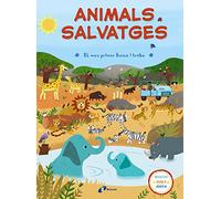 El meu primer Busca i troba. Animals salvatges (Catalá - A PARTIR DE 3 ANYS - LLIBRES DIDÀCTICS - Altres llibres)