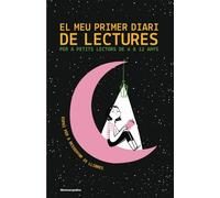 El meu primer diari de lectures. Per a petits lectors de 6 a 12 anys:: quadern de lectures infantil per a ressenyar 25 llibres + molts extres (format petit - A5).