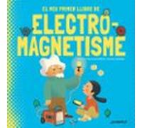 El Meu Primer Llibre D Electromagnetisme