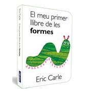 El meu primer llibre de les formes (Col·lecció Eric Carle) (Mans petitones)