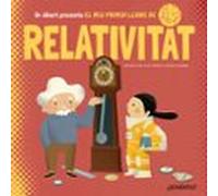 El Meu Primer Llibre De Relativitat