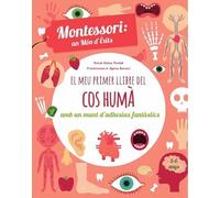 EL MEU PRIMER LLIBRE DEL COS HUMA (VVKIDS) (Vvkids Montessori) - 9788468250052